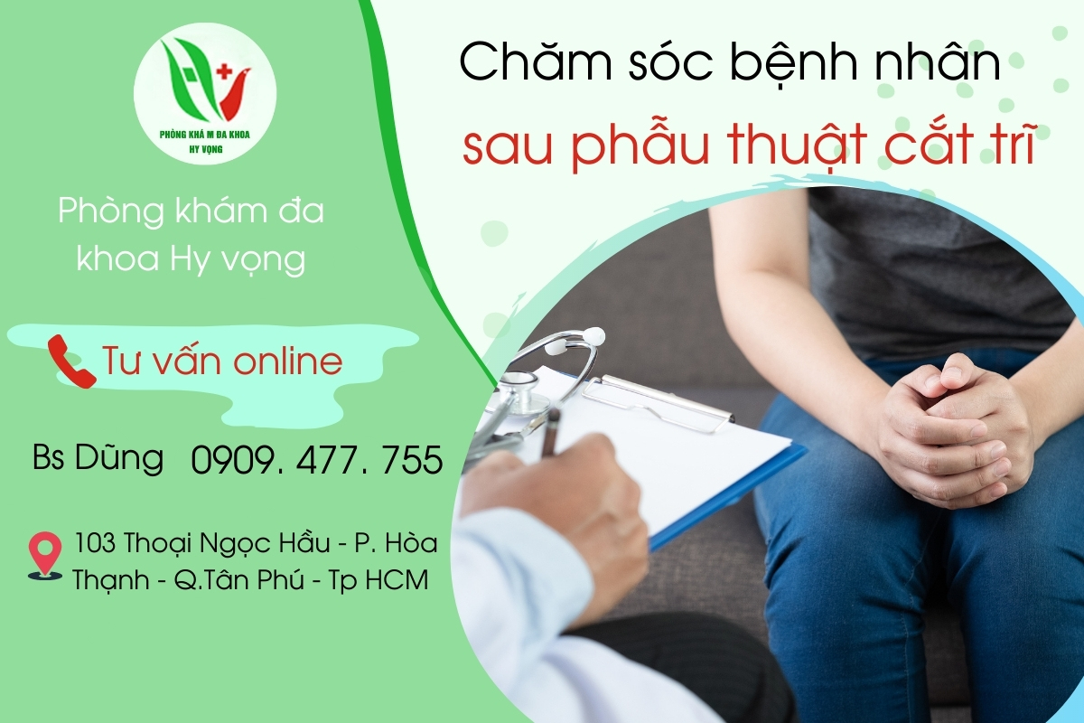 Những điều nên làm sau phẫu thuật cắt trĩ